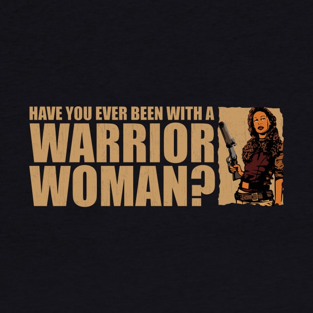 Warrior Woman by bigdamnbrowncoats